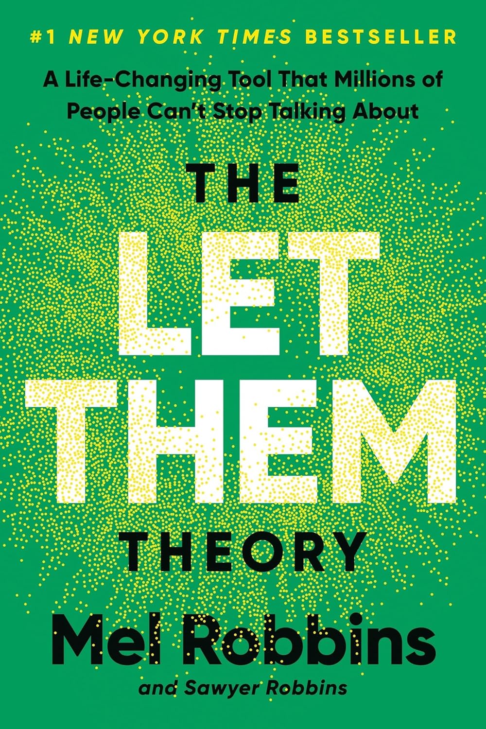 The Let Them Theory